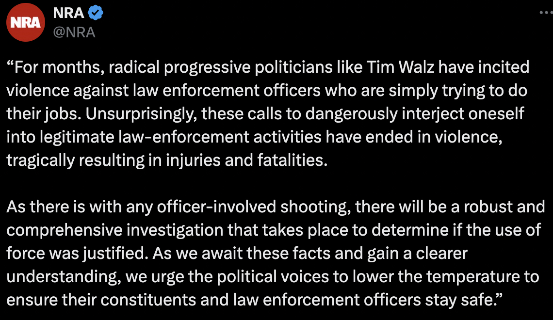 NRA Twitter post about Alex Pretti shooting, blaming radical progressives like Tim Walz for inciting violence against law enforcement while calling for a full investigation
